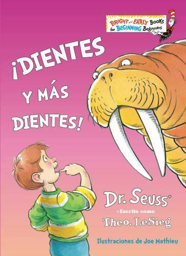 Dr. Seuss Dientes y mas Dientes